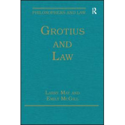 Grotius and Law Grotius and Law