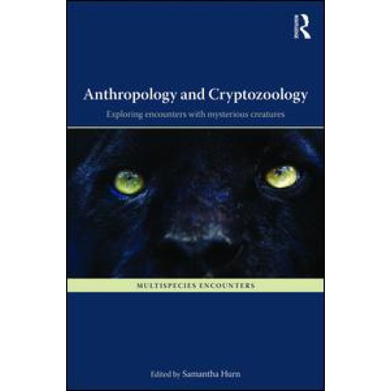 Anthropology and Cryptozoology Anthropology and Cryptozoology