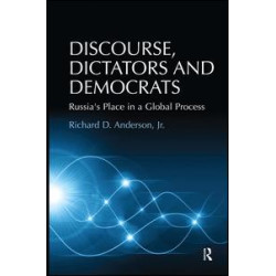 Discourse, Dictators and Democrats