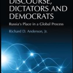 Discourse, Dictators and Democrats Discourse, Dictators and Democrats