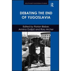Debating the End of Yugoslavia Debating the End of Yugoslavia