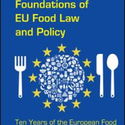 Foundations of EU Food Law and Policy Foundations of EU Food Law and Policy
