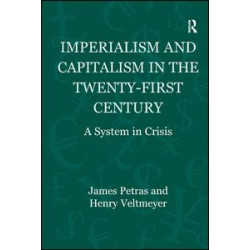 Imperialism and Capitalism in the Twenty-First Century