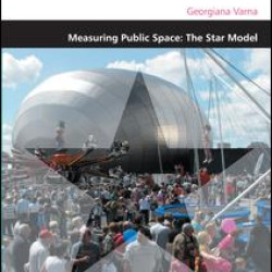 Measuring Public Space: The Star Model Measuring Public Space: The Star Model