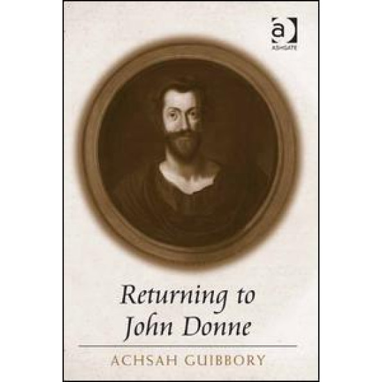 Returning to John Donne Returning to John Donne