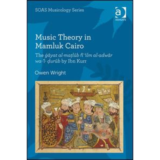 Music Theory in Mamluk Cairo Music Theory in Mamluk Cairo