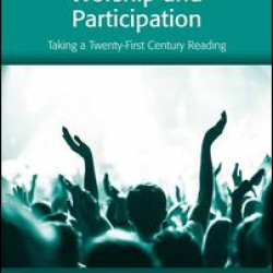 Evangelicals, Worship and Participation Evangelicals, Worship and Participation