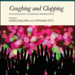 Coughing and Clapping: Investigating Audience Experience