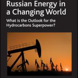 Russian Energy in a Changing World Russian Energy in a Changing World