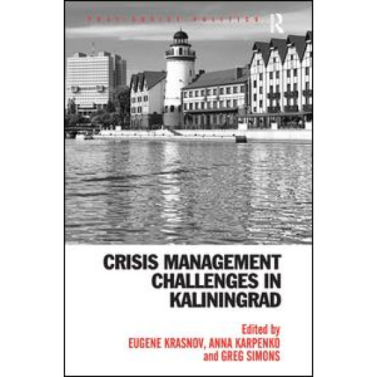 Crisis Management Challenges in Kaliningrad