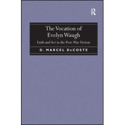 The Vocation of Evelyn Waugh