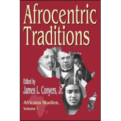 Afrocentric Traditions Afrocentric Traditions