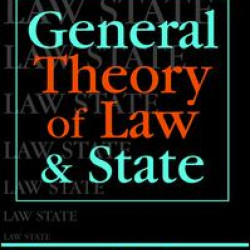 General Theory of Law and State General Theory of Law and State