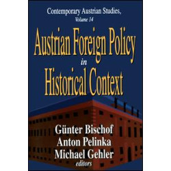 Austrian Foreign Policy in Historical Context Austrian Foreign Policy in Historical Context
