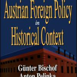 Austrian Foreign Policy in Historical Context Austrian Foreign Policy in Historical Context