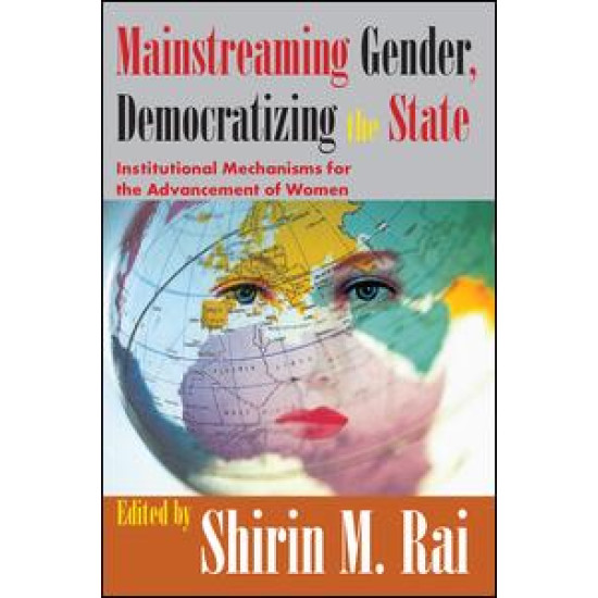 Mainstreaming Gender, Democratizing the State