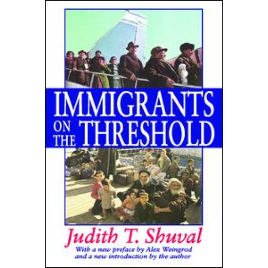 Immigrants on the Threshold