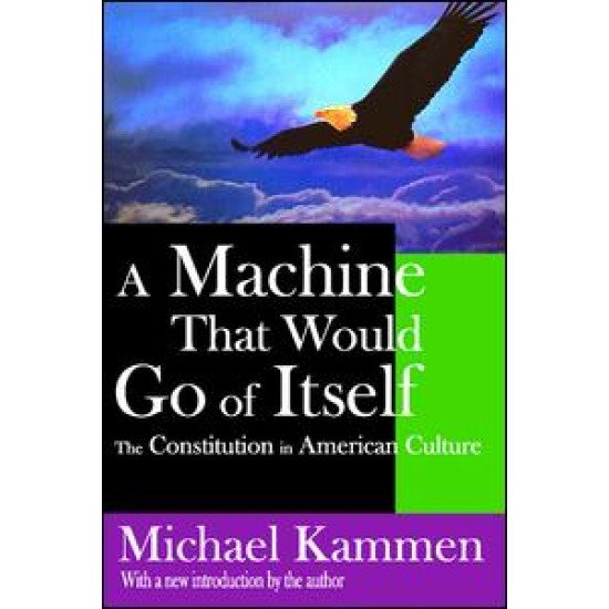 A Machine That Would Go of Itself A Machine That Would Go of Itself