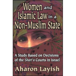Women and Islamic Law in a Non-Muslim State Women and Islamic Law in a Non-Muslim State