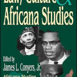 Law, Culture, and Africana Studies Law, Culture, and Africana Studies