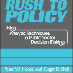 Rush to Policy