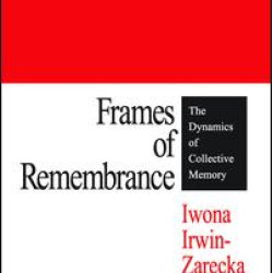 Frames of Remembrance Frames of Remembrance
