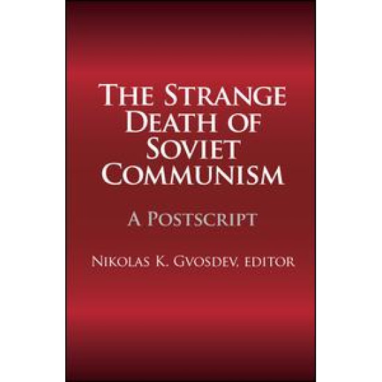 The Strange Death of Soviet Communism