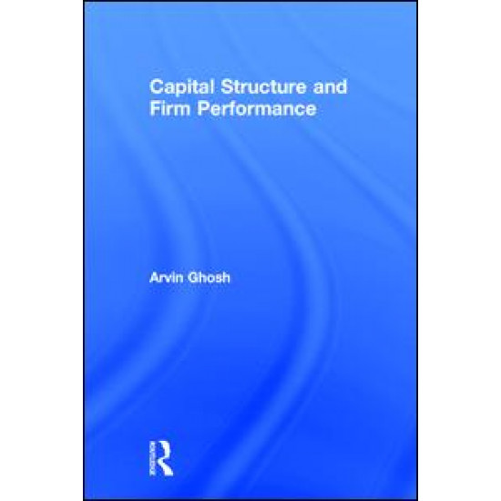 Capital Structure and Firm Performance