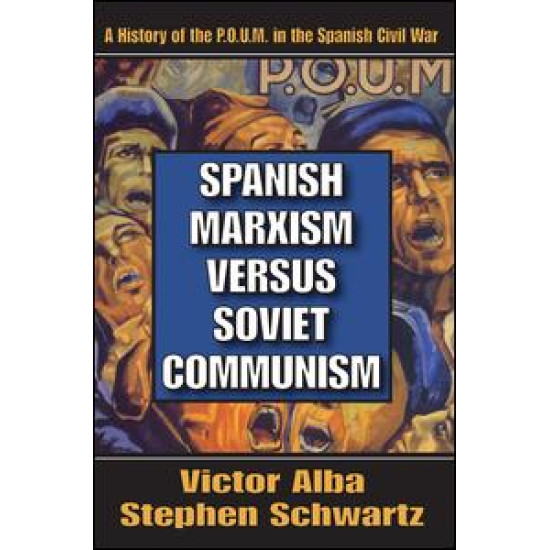 Spanish Marxism Versus Soviet Communism