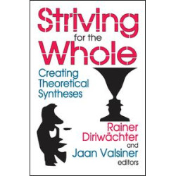 Striving for the Whole