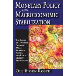 Monetary Policy and Macroeconomic Stabilization Monetary Policy and Macroeconomic Stabilization