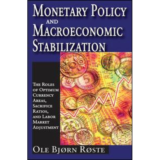 Monetary Policy and Macroeconomic Stabilization