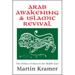Arab Awakening and Islamic Revival