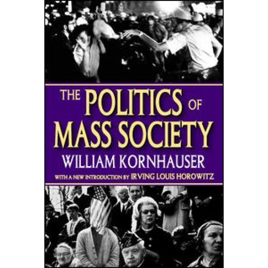 The Politics of Mass Society