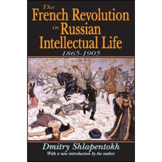The French Revolution in Russian Intellectual Life