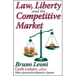 Law, Liberty, and the Competitive Market