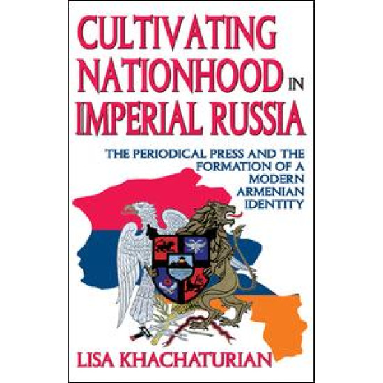 Cultivating Nationhood in Imperial Russia