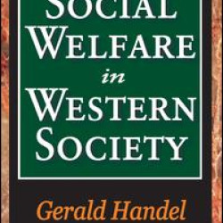 Social Welfare in Western Society Social Welfare in Western Society