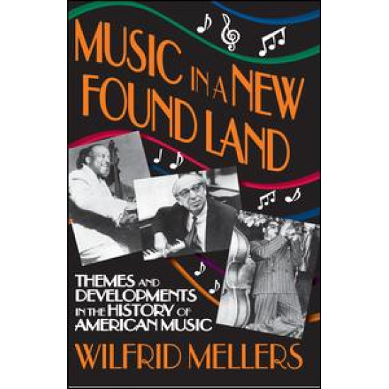Music in a New Found Land