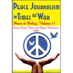 Peace Journalism in Times of War
