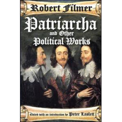 Patriarcha and Other Political Works