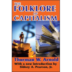 The Folklore of Capitalism The Folklore of Capitalism