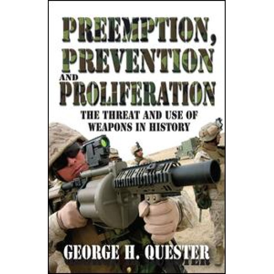 Preemption, Prevention and Proliferation