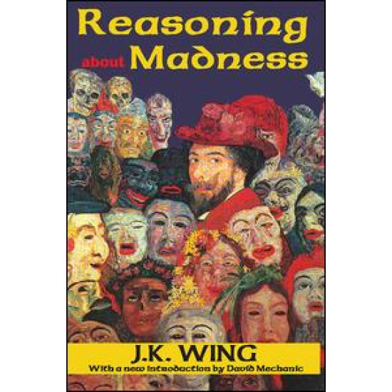 Reasoning About Madness