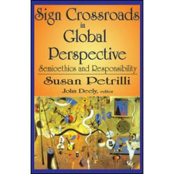 Sign Crossroads in Global Perspective Sign Crossroads in Global Perspective