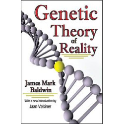 Genetic Theory of Reality Genetic Theory of Reality