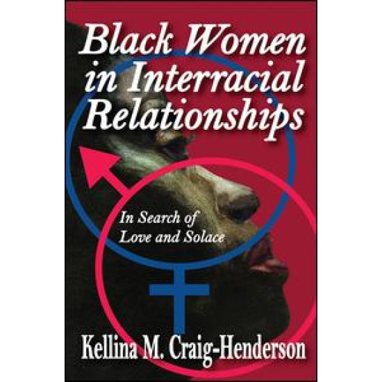 Black Women in Interracial Relationships