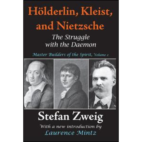 Holderlin, Kleist, and Nietzsche