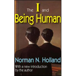 The I and Being Human The I and Being Human
