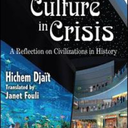 Islamic Culture in Crisis Islamic Culture in Crisis